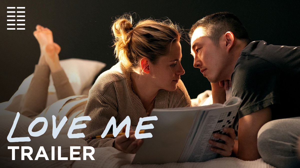 First trailer for ‘LOVE ME’, starring Kristen Stewart and Steven Yeun. The sci-fi romance follows the love story between a satellite & a buoy. In theaters on January 31.