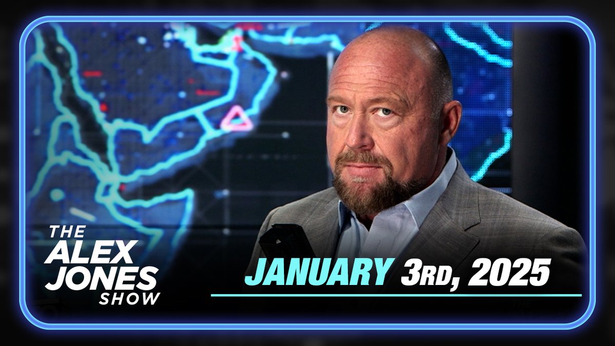 Friday Emergency Broadcast: All Evidence Points Towards The Terror Attacks In New Orleans &amp; Las Vegas Being Deep State False Flags! Must-Watch/Share Edition Of The Alex Jones Show! – FULL SHOW 1/3/25 » WATCH/SHARE THE LIVE X STREAM HERE: