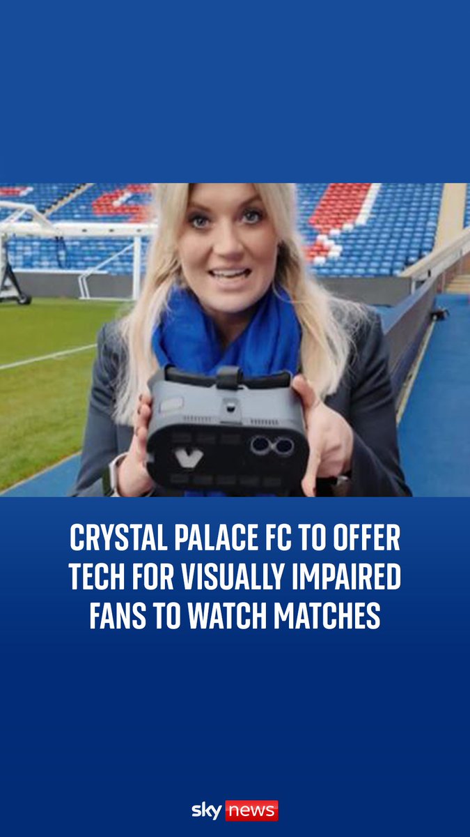 'Being able to see the far side of the pitch, players expressions, fans cheering, it's fantastic' Crystal Palace is the first football club in the world to offer permanent technology for fans who are visually impaired. Sky's Mollie Malone explains.