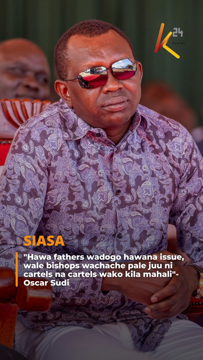 "Hawa fathers wadogo hawana issue, wale bishops wachache pale juu ni cartels na cartels wako kila mahali"- Oscar Sudi