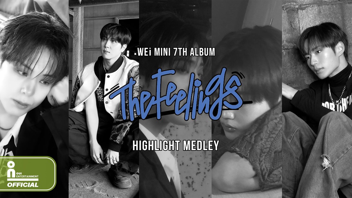 위아이(WEi) 7th Mini Album [The Feelings] HIGHLIGHT MEDLEY 2025.01.15 6PM (KST) #위아이 #WEi #TheFeelings #NOTENOUGH