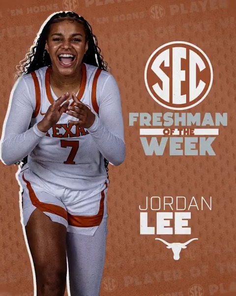 🏀 SEC Freshman of the Week: Jan. 7 🤘 Jordan Lee Texas Women's Basketball x #SECWBB