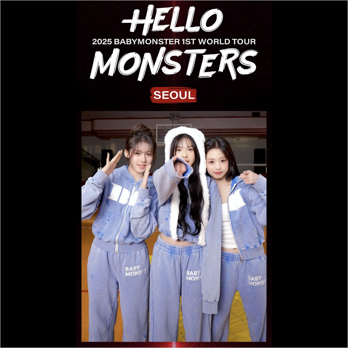 약속해요 몬스티즈 -`♥´- 🎫 Get your tickets for #BABYMONSTER's 1st World Tour in Seoul HERE : 🗓 Date - 2025.01.25 SAT 6PM (KST) - 2025.01.26 SUN 5PM (KST) 📍 Venue - KSPO DOME #베이비몬스터 #1st #WORLD_TOUR #HELLO_MONSTERS #SEOUL #KSPO_DOME #YG
