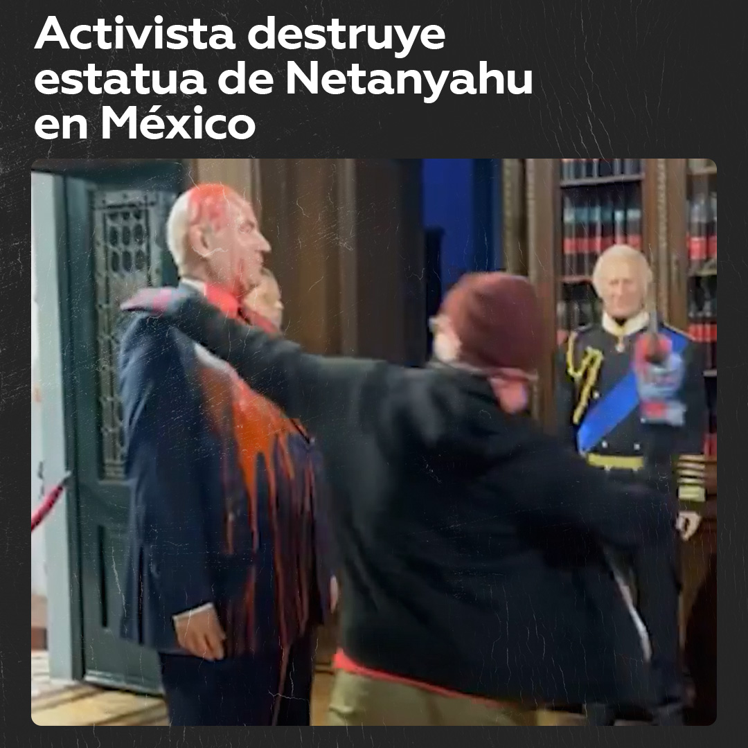 🇵🇸 Activista destruye a martillazos figura de cera de Netanyahu en México Un presunto activista propalestino destruyó una figura del primer ministro israelí, Benjamín Netanyahu, que hacía parte de la colección del Museo de Cera de Ciudad de México.