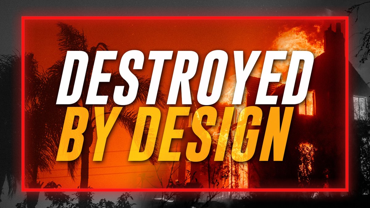 DESTROYED BY DESIGN: Los Angeles Fires Are Part Of A Larger Globalist Plot To Wage Economic Warfare & Deindustrialize The Untied States Before Triggering Total Collapse » WATCH/SHARE THE LIVE X STREAM HERE: