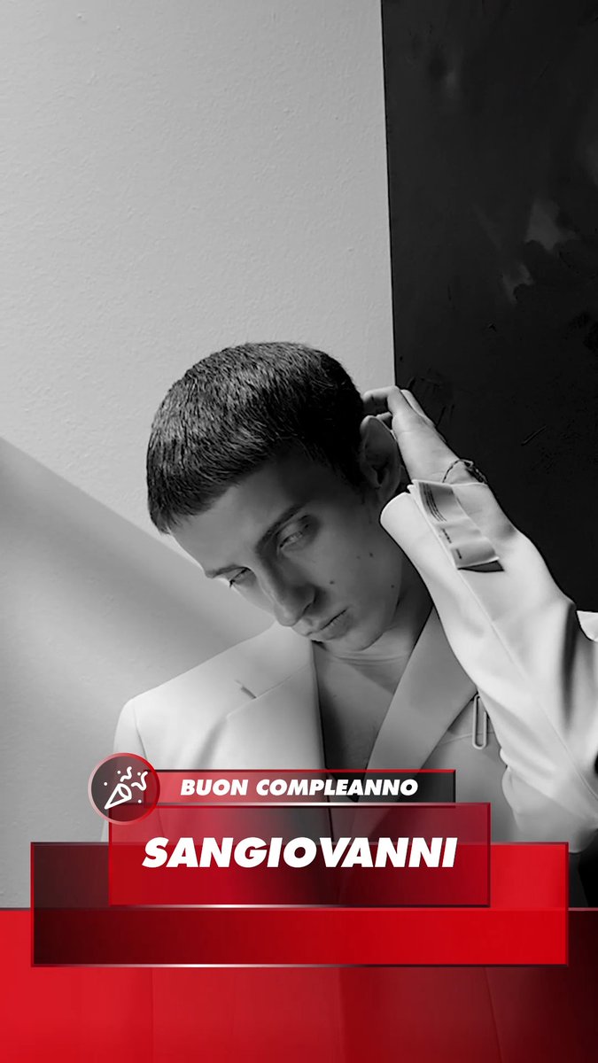 Buon compleanno sangiovanni 🎉🎂 #buoncompleanno #rtl1025 #Sangiovanni