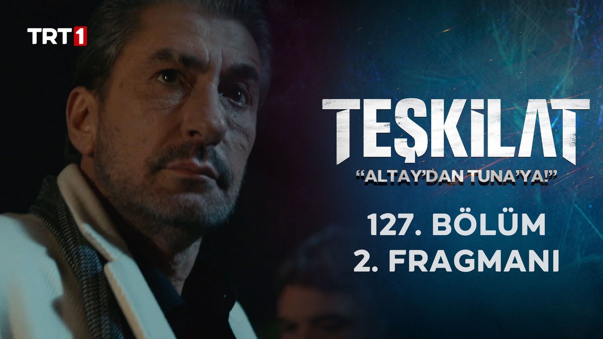 “Alem, Ejder’in geldiğini anlasın!" 127. Bölüm 2. Fragmanı sizlerle! 🔥 #Teşkilat yeni bölümüyle pazar saat 20.00’de TRT 1’de! 💥