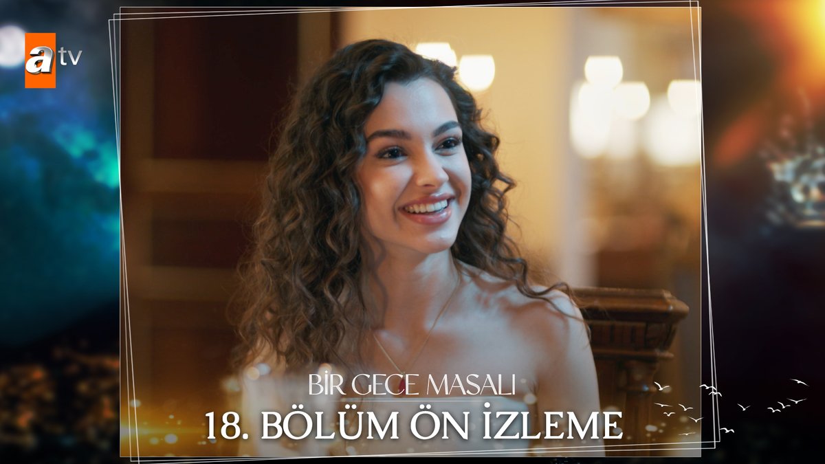 “Çok güzel gülüyorsun…" 18. Bölüm Ön İzleme ✨ #BirGeceMasalı yeni bölümüyle Salı 20.00'de atv’de! atv