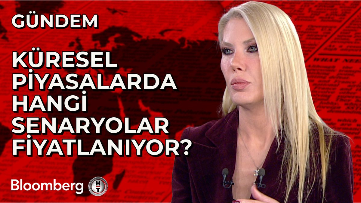 📍 Küresel piyasalarda hangi senaryolar fiyatlanıyor?
