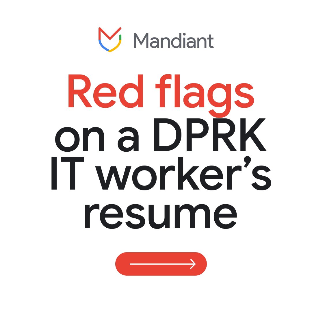 🚨 Mandiant incident response teams have observed DPRK efforts to obtain employment as IT workers. Tracked as #UNC5267, these individuals will use fraudulent resumes to infiltrate organizations, putting them at risk Learn more: