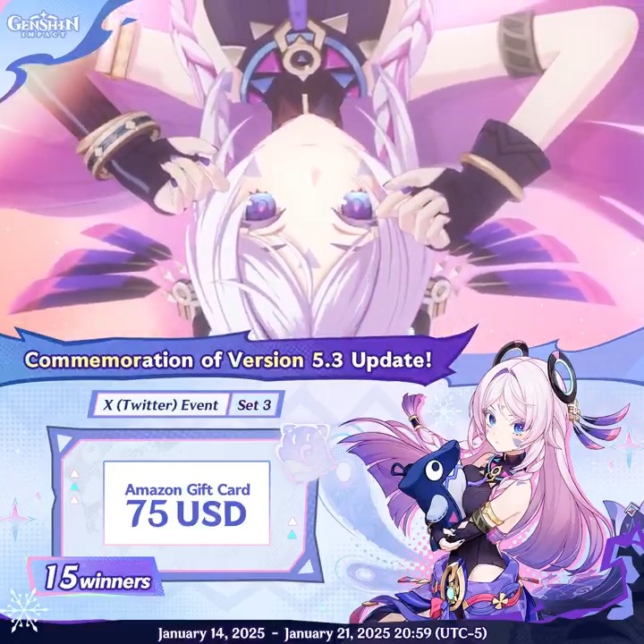 ✨Set 3✨ Commemoration of Version 5.3 Update 🎁Participate in the event for a chance to win a $75 Amazon gift card. How to Participate: ① Follow Genshin Impact ② Retweet this post You can instantly check the event results here>>> #GenshinImpact