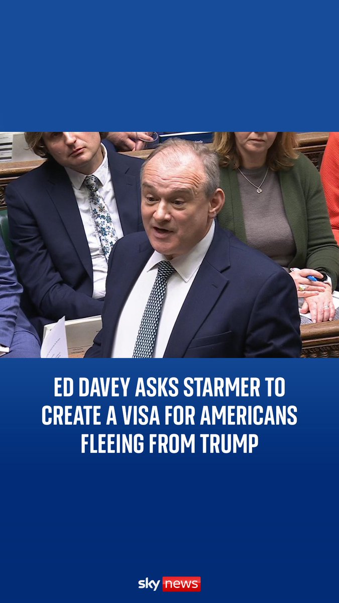 Lib Dem leader Ed Davey has called for Prime Minister Keir Starmer to create a new type of visa for rich Americans who want to flee from Donald Trump.