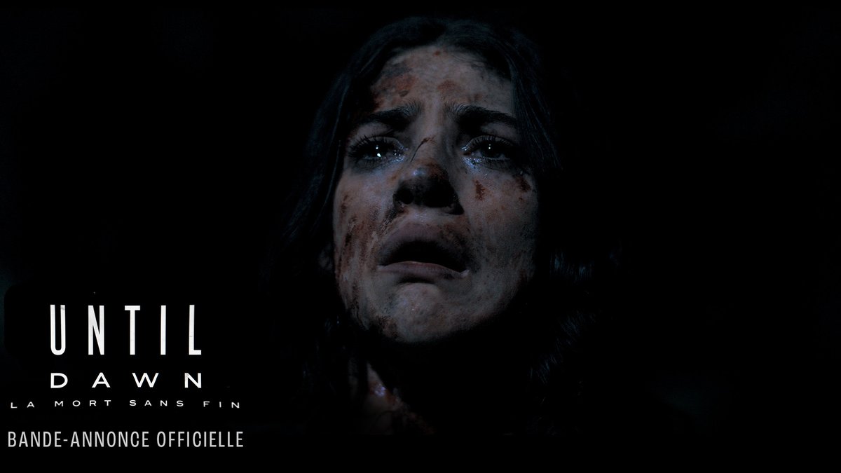 🚨 OFFICIEL : le film live action de UNTIL DAWN sortira en Avril 2025 ! Voici le PREMIER TRAILER ! 💀
