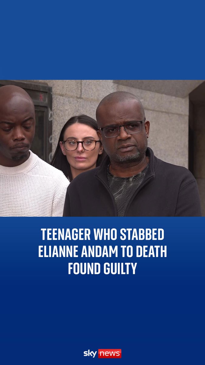 The father of murdered 15-year-old Elianne Andam speaks out after her killer, Hassan Sentamu, was found guilty of murder ⬇️