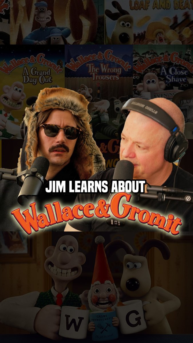 Jim Norton Can't Save You ep 2 with Nick Mullen I was delighted to learn about Wallace & Gromit from Nick Mullen
