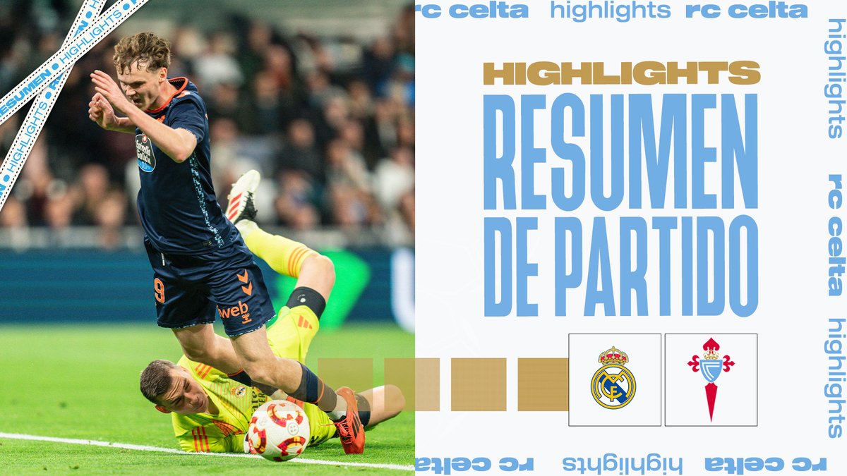 📺 O resumo do #RealMadridCelta.