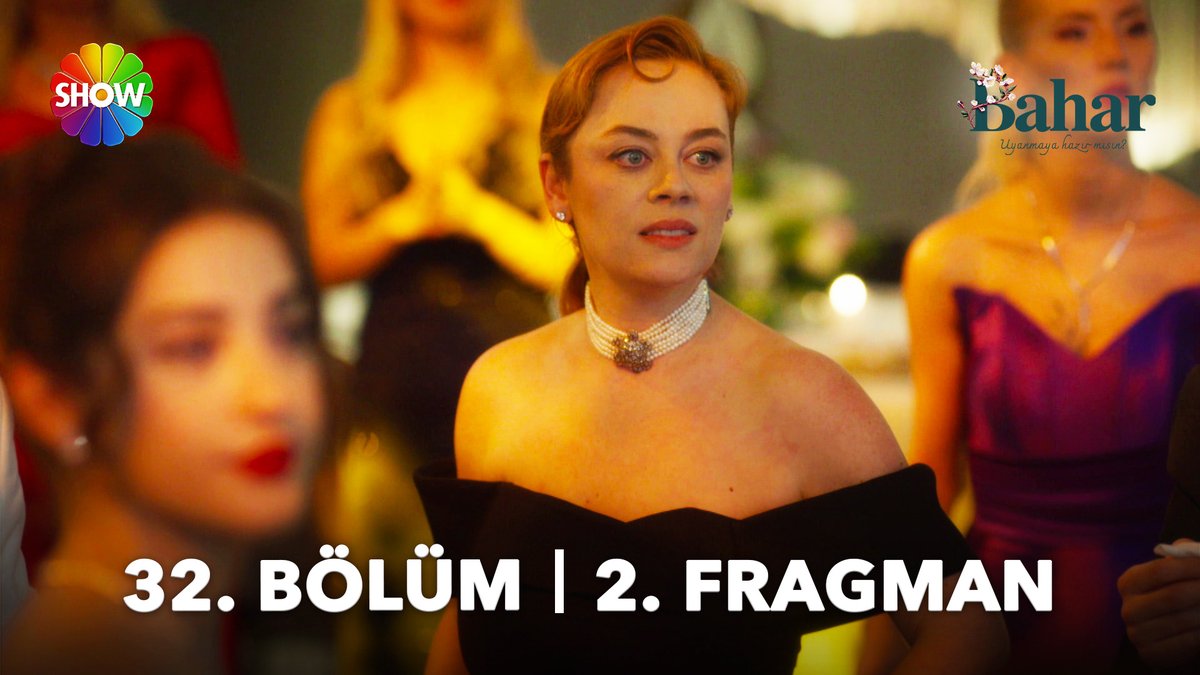 #Bahar 32. Bölüm 2. Fragmanı: