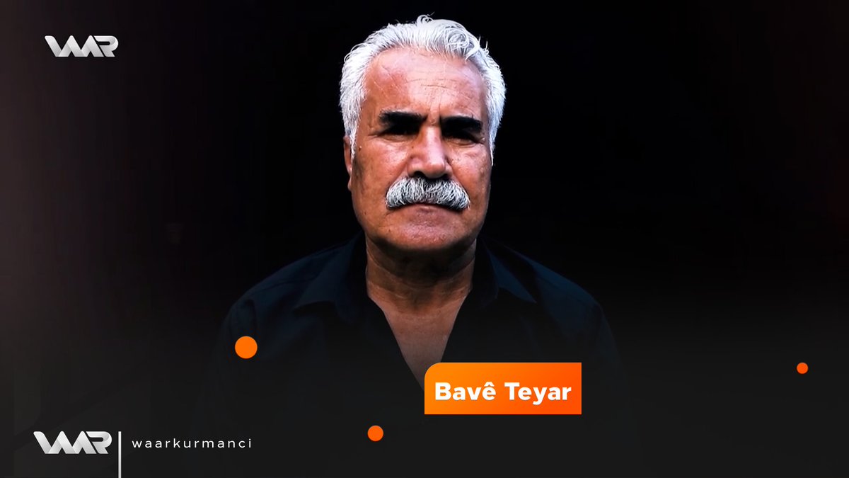Bavê Teyar lîstikvanekî baş û hunermendekî mezin bû 📌 #waarkurmanci