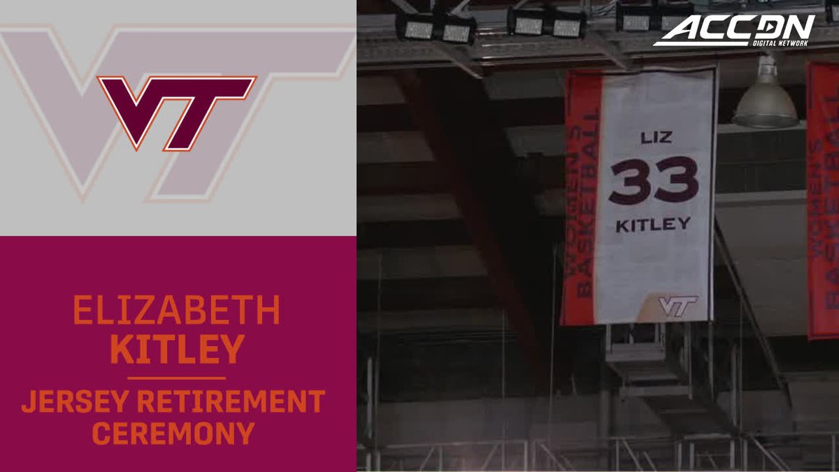 Kitley’s #33 rises to the rafters🏀 Virginia Tech retires the jersey of the three-time ACC Player of the Year and Hokies legend, Elizabeth Kitley. Virginia Tech Women's Basketball | HokieSports | #Hokies