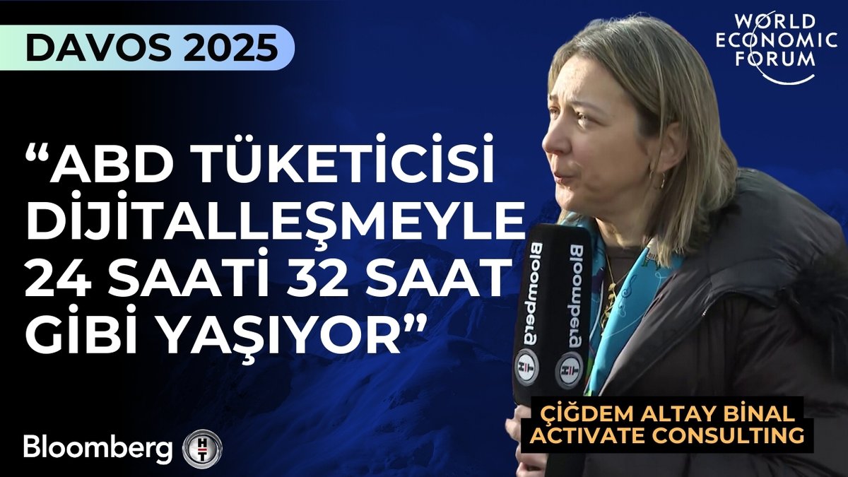 Activate Consulting Ortağı Çiğdem Altay Binal: 📍 ABD tüketicisi dijitalleşmeyle 24 saati 32 saat gibi yaşıyor. #WEF #BloombergHTWEF2025