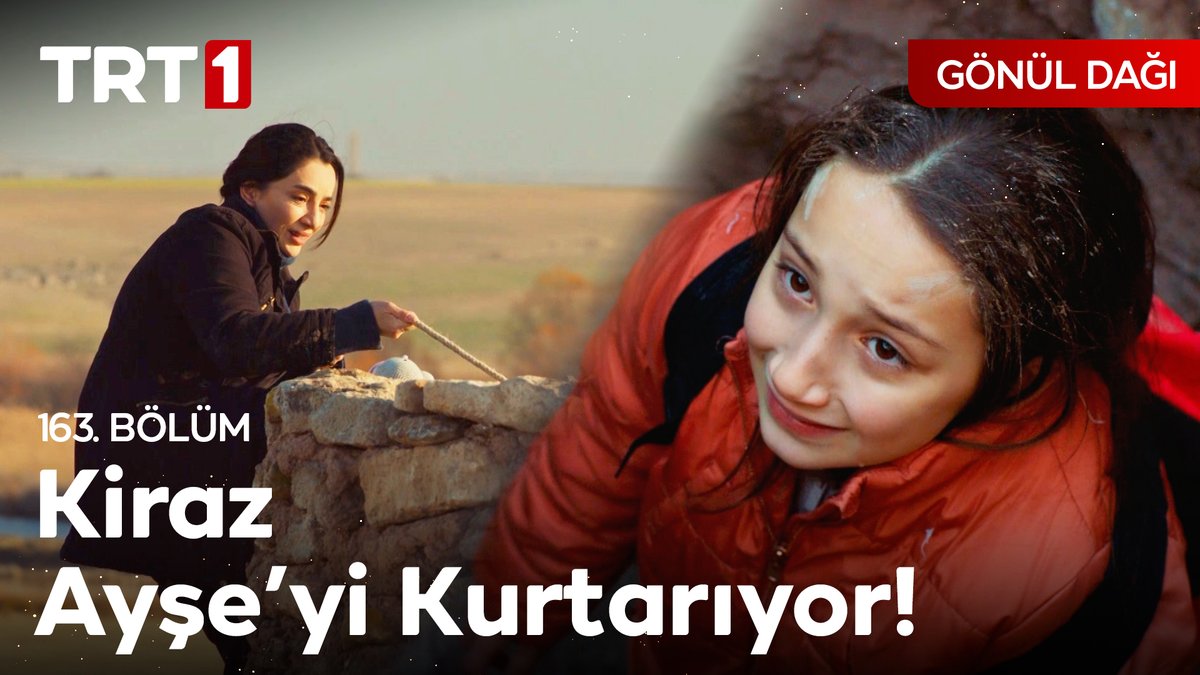 "Kurtaracağım kızım, sakın korkma." #GönülDağı Gönül Dağı