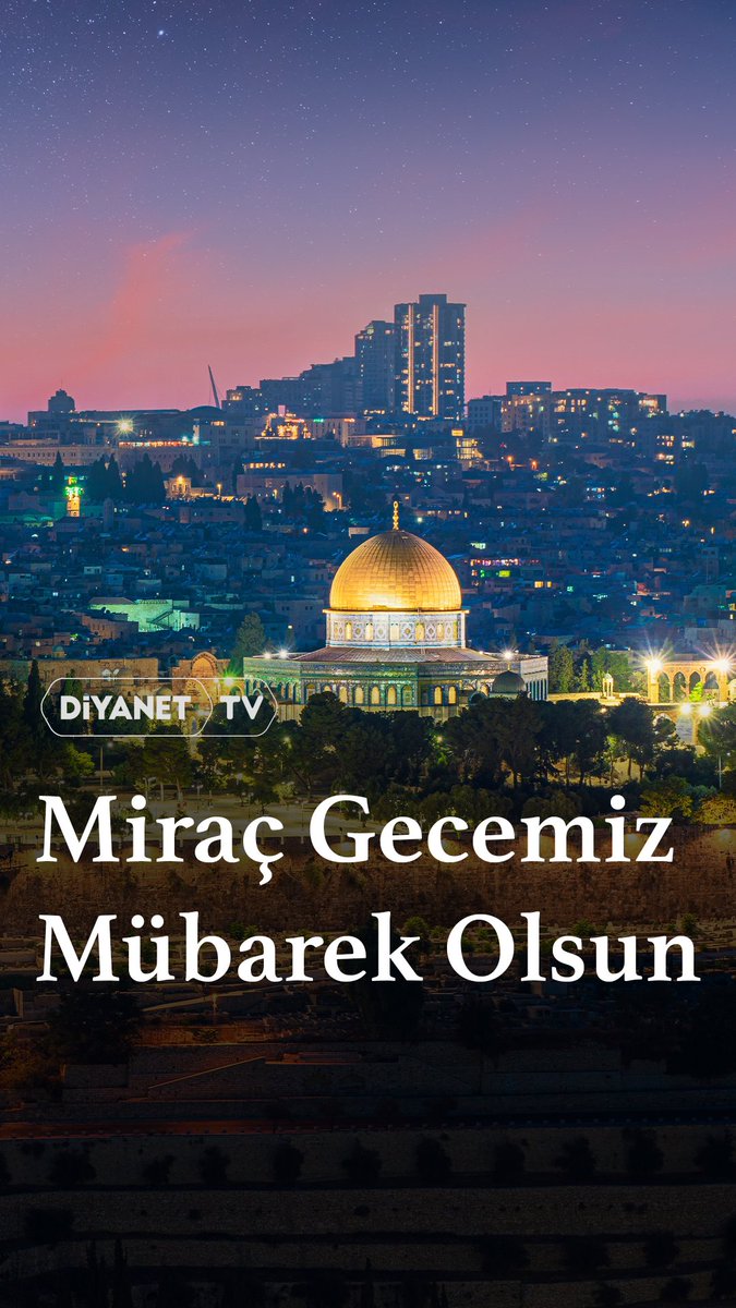🌙 Miraç Gecemiz Mübarek Olsun.