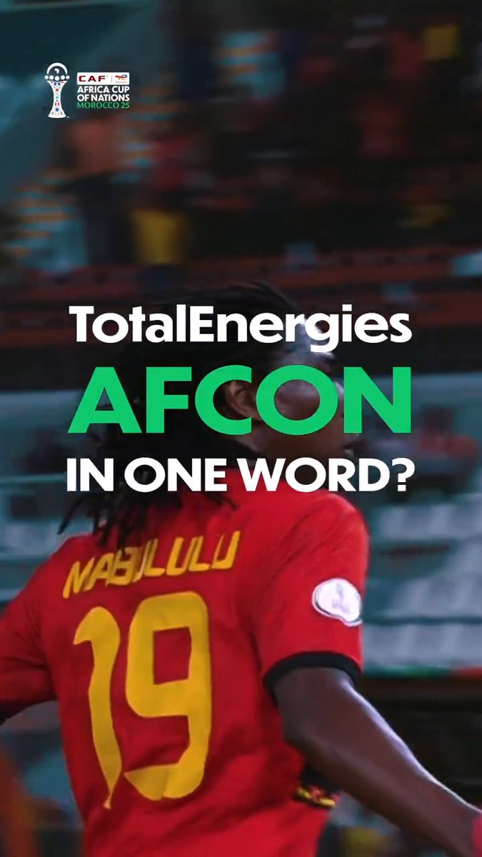 #TotalEnergiesAFCON in one word❓