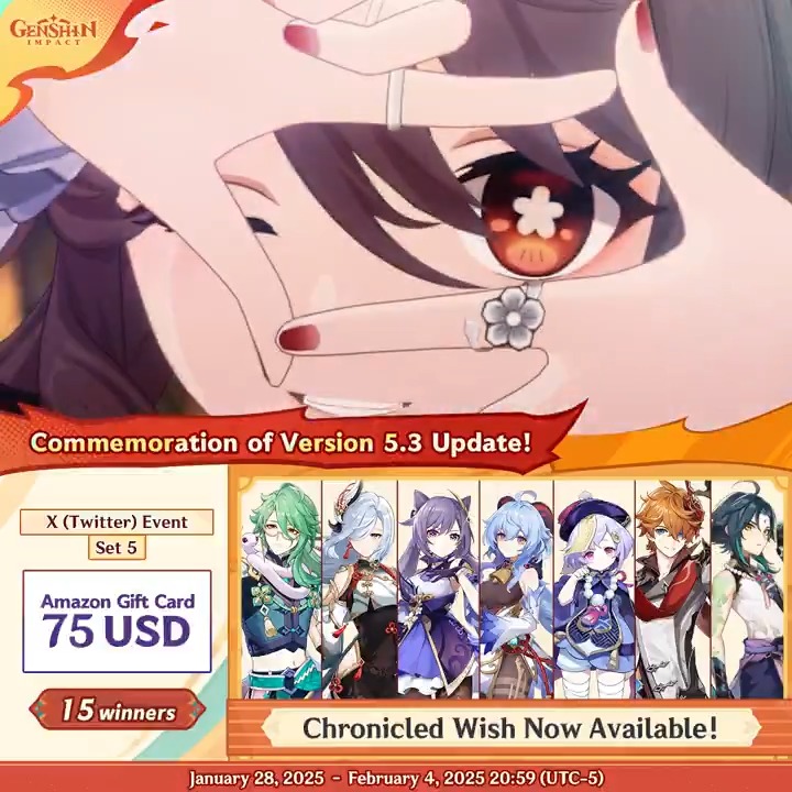 ✨Set 5✨ Commemoration of Version 5.3 Update 🎁Participate in the event for a chance to win a $75 Amazon gift card. How to Participate: ① Follow Genshin Impact ② Retweet this post You can instantly check the event results here>>> #GenshinImpact