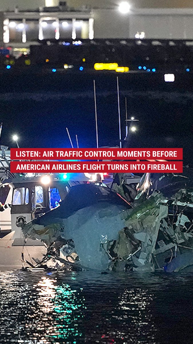LISTEN: Air traffic control audio emerges from the moments before and after a Black Hawk military helicopter crashed into a packed American Airlines flight.