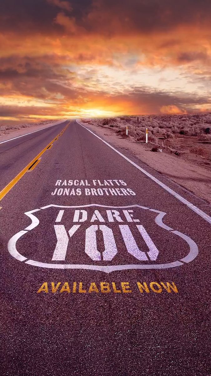 It's here! Listen to Rascal Flatts "I Dare You" with Jonas Brothers!