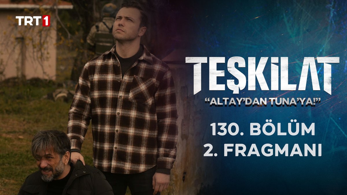 “Boşuna kaçıyorsun, ecelin oldum geliyorum!" 130. Bölüm 2. Fragmanı sizlerle! 🔥 #Teşkilat yeni bölümüyle pazar saat 20.00’de TRT 1’de! 💥