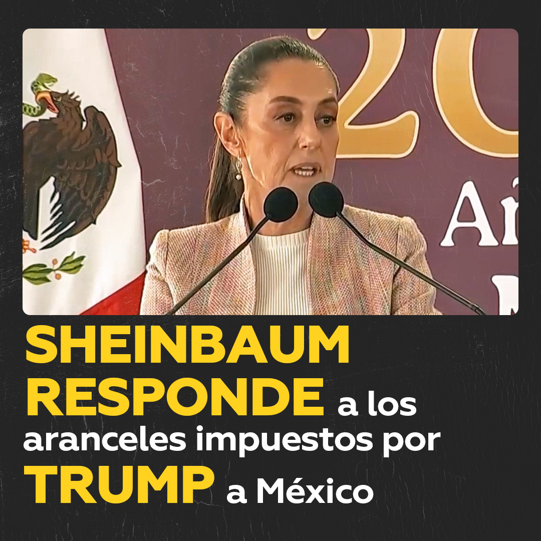 🇲🇽🗣️Sheinbaum responde a los aranceles impuestos por Trump a México La presidenta de México, Claudia Sheinbaum, se mantiene firme y califica a la economía mexicana de “muy poderosa” y “muy fuerte” ante los aranceles impuestos por EE.UU. a Canadá y México.