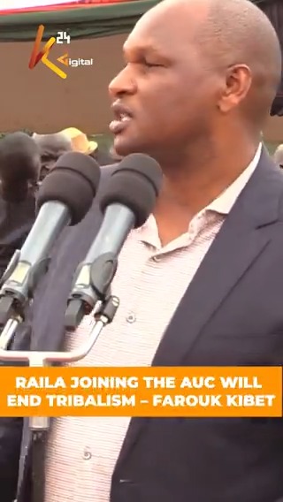 Raila joining the AUC will end tribalism – Farouk Kibet