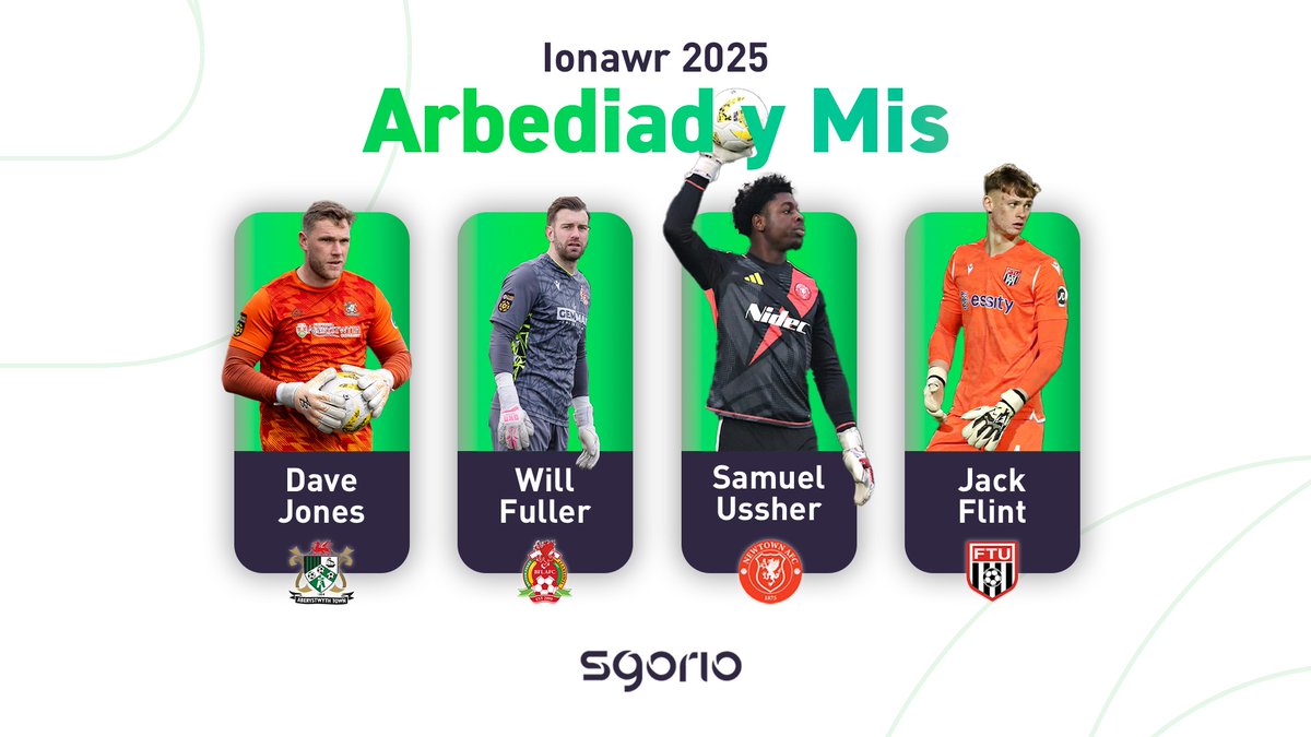 Rhestr Fer Arbediad y Mis Ionawr 2025 | January Save of the Month Shortlist 🧤 Dave Jones - CPD Tref Aberystwyth Town FC Will Fuller - BFL AFC Sam Ussher - Newtown AFC Jack Flint - Flint Town United FC ⚫️⚪️
