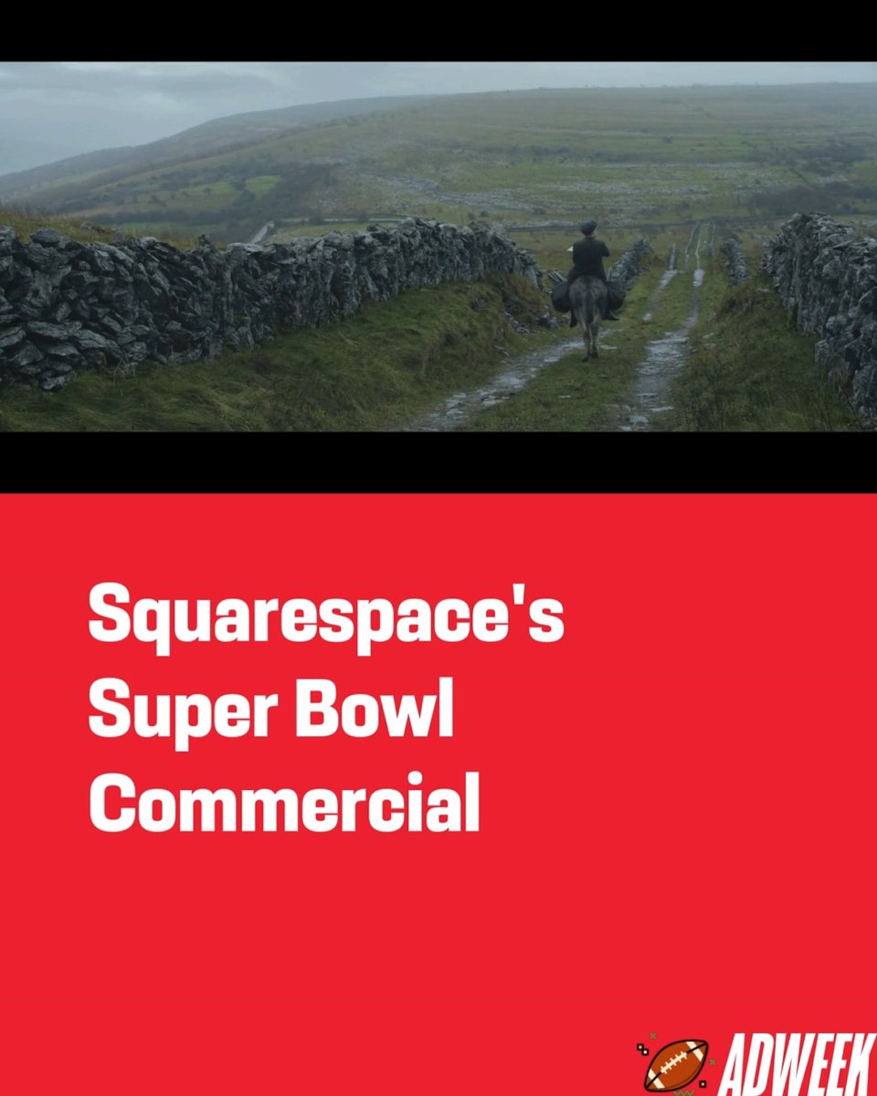 SUPER BOWL | For their 11th appearance at the #SuperBowl, Squarespace enlisted two Ireland natives - Barry Keoghan and Mosley the donkey, to travel across the countryside. Agency: In-house