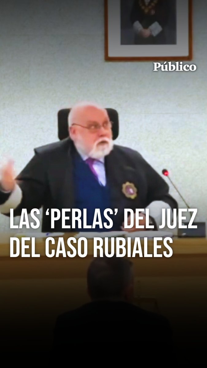 🎥El hartazgo del juez del caso Rubiales: "El juicio lo dirijo yo, no usted"