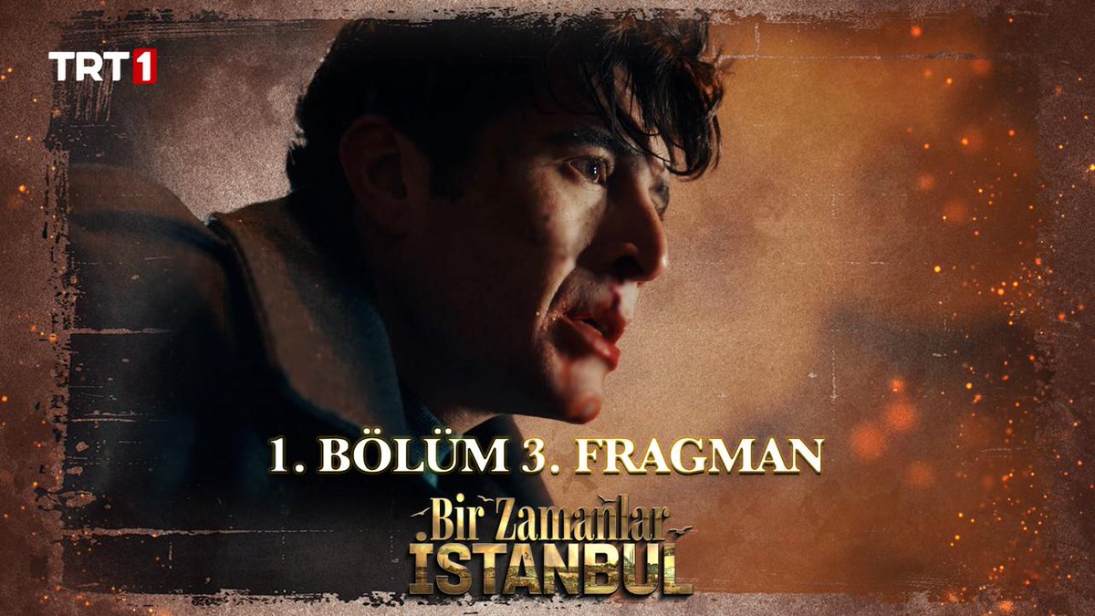 “Bu dünyada ne zalimler biter ne de yiğitler…” #BirZamanlarİstanbul ilk bölümüyle cuma 20.00’de TRT 1’de! Bir Zamanlar İstanbul TRT 1