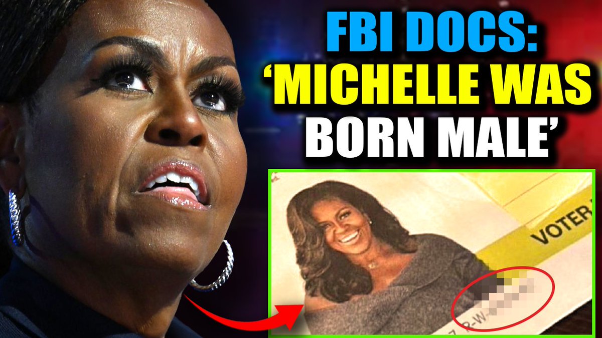 🚨 FBI Documents Confirm Michelle Obama Is a Biological Man - Media Blackout With the party in crisis and their electoral prospects slipping away, Democrats are pinning their last hopes on Michelle Obama - desperate to revive their failing political machine and claw their way back to power. But there is just one problem for Barack Obama and his plans to sneak another term in office by pulling the strings of another puppet president in the White House. Barack and Michelle have more skeletons in their closet than Ed Gein and now there are FBI documents that confirm Michelle Obama was born male. The truth is not the Obama’s friend and it’s our job to expose the truth to the masses.