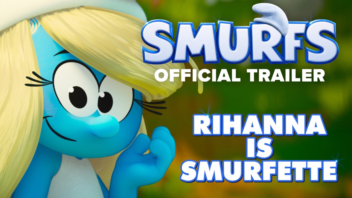 First trailer for the new ‘SMURFS’ movie, starring Rihanna as Smurfette. In theaters on July 18.