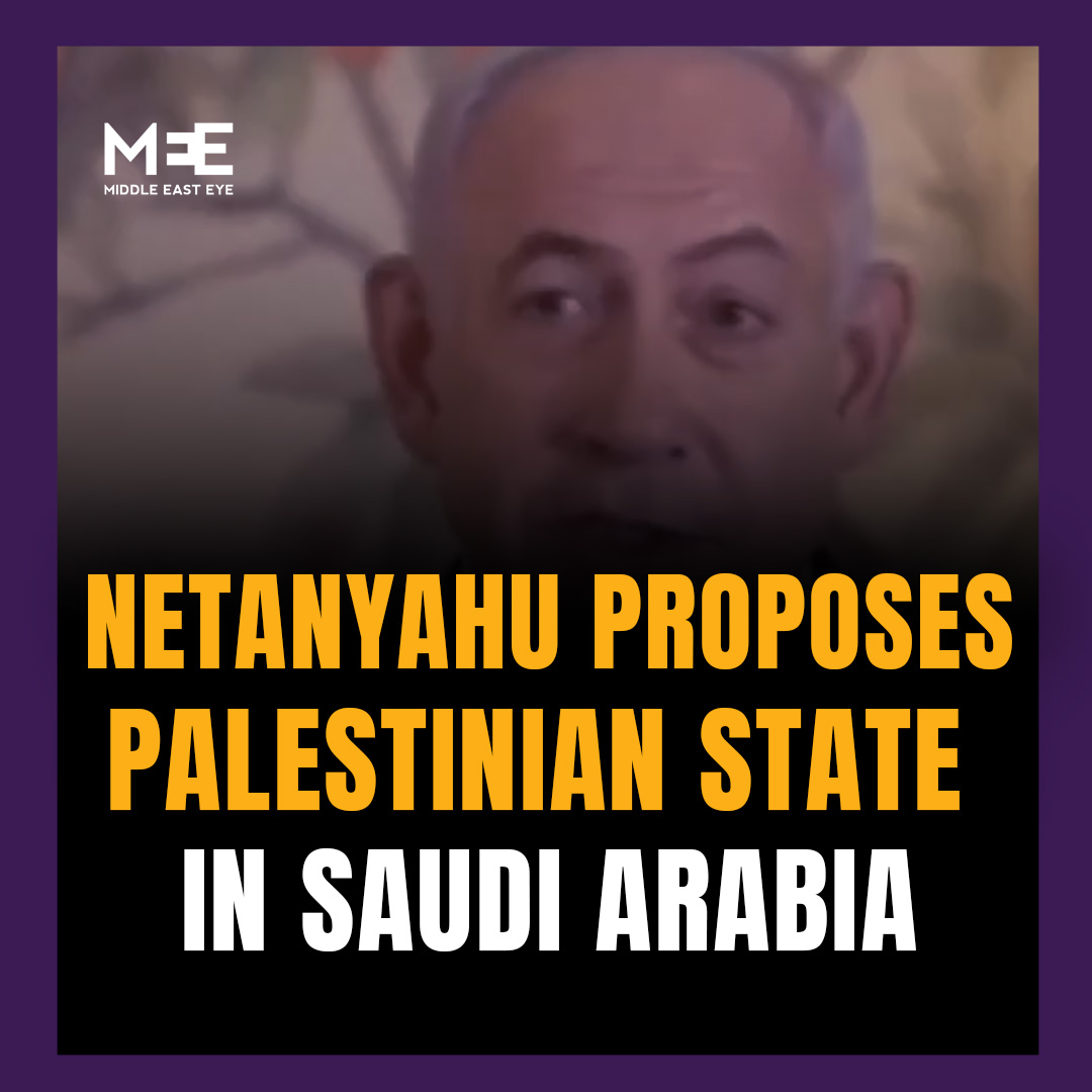 ⚡️🇮🇱JUST IN: Israeli PM Netanyahu to CH14 Hebrew: A Palestinian state? Well if they [Saudi Arabia] want a Palestinian state they can have it in Saudi Arabia, they have vast terrotories there