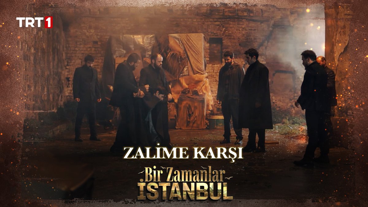 “Git okulunu oku, bu işlere karışma! Yoksa sonun baban gibi olmasın…” #BirZamanlarİstanbul 📻 TRT 1