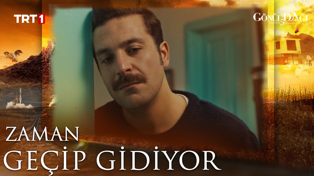 “Zaman dörtnala koşan at sürüleri gibi akıyor…” #GönülDağı TRT 1