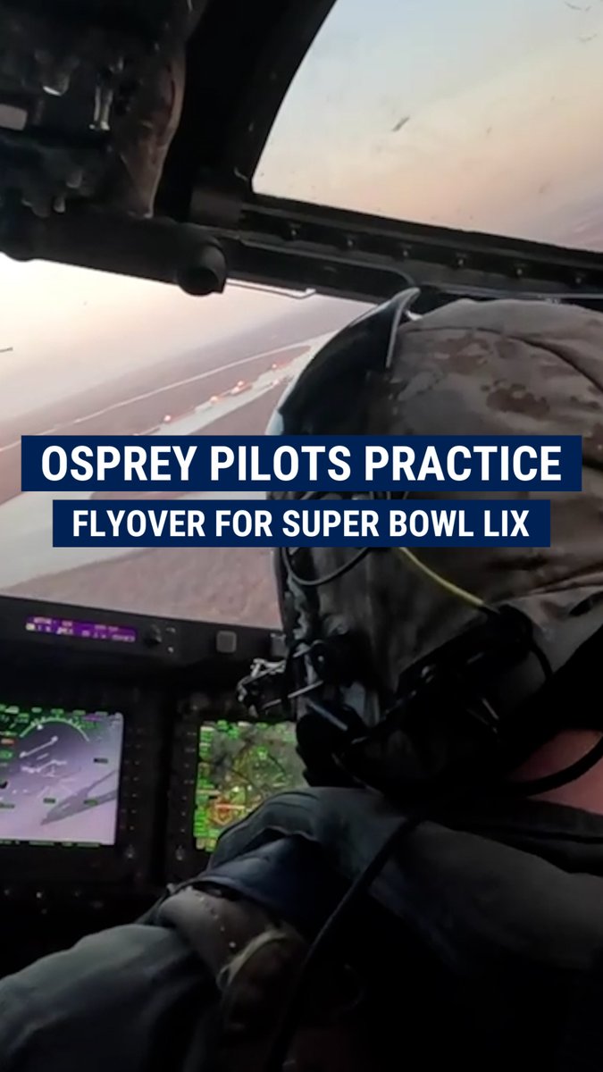 .Garrett Tenney rides along as MV-22 Osprey pilots and flight crews prepare for their Super Bowl LIX flyover on Sunday.