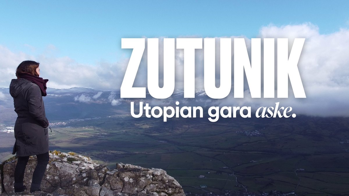 Haizearen kontra bada ere, egin egingo dugu. #ZUTUNIK, utopian gara aske.