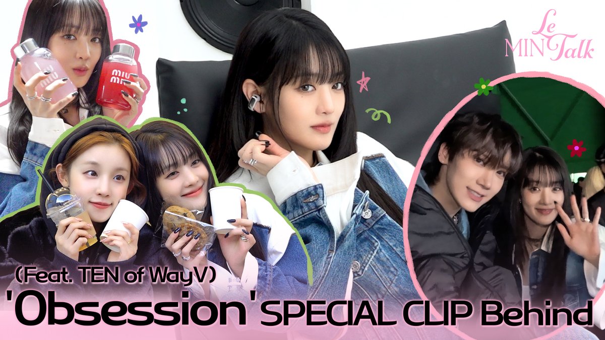 [📺] 'Obsession (Feat. TEN of WayV)' SPECIAL CLIP 촬영 비하인드 [LeMINTalk] #4 | 민니(MINNIE) 🔗 #여자아이들 #GIDLE #민니 #MINNIE #Obsession #LeMINTalk