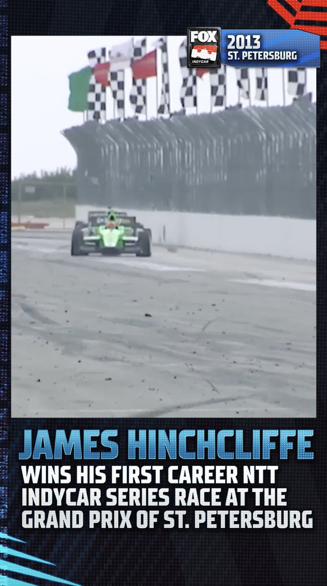 Our guy James Hinchcliffe got his first win in the 2013 GPSTPETE. NTT INDYCAR SERIES | #INDYCARonFOX