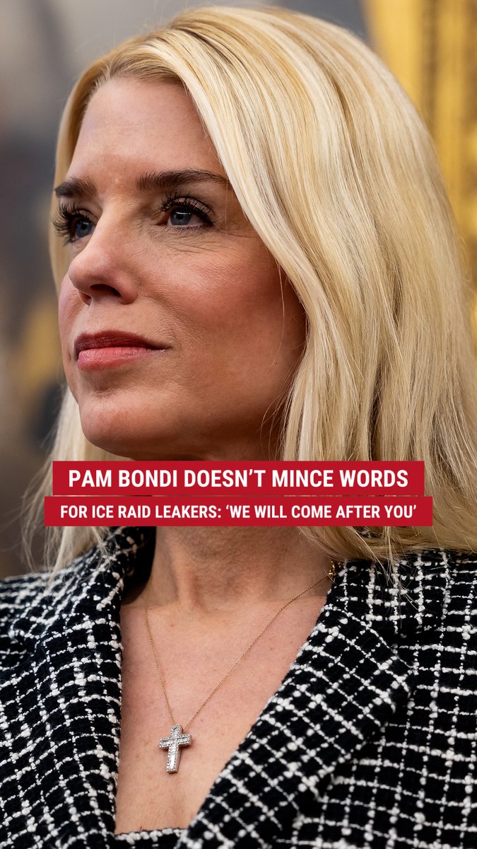 'WE WILL FIND OUT': Attorney General Pam Bondi delivers a stark warning to those leaking information about illegal immigrant raids, declaring it won’t deter the Trump administration’s mission to "make America safe again."