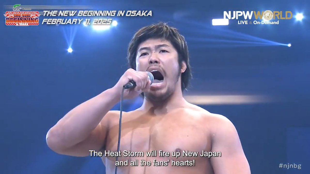 .“HEAT STORM” 上村 優也 #Just4Guys THE NEW BEGINNING in OSAKA(February.11th, 2025) Backstage comments! Watch FREE|無料公開中 ⇒ 2/11(火・祝) #njnbg のBSコメントを #NJPWWORLD で無料公開中! #NJPW