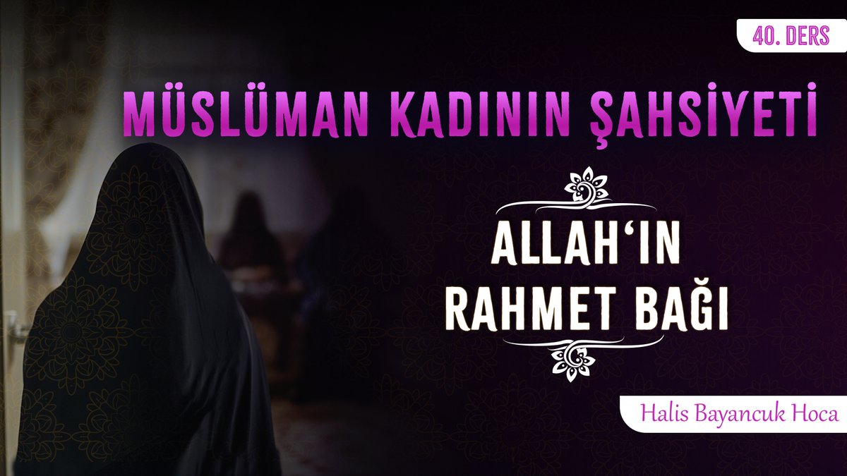 📕 Akrabalardan bize nasıl davrananlar ile bağı devam ettirelim? Bu bağı koparmanın ne gibi zararları olabilir? Evlilik sorunlarıyla arasında ne tür bir ilişki var? 🪷 Akrabalık Bağlarına Önem Verir 🖊️ Müslüman Kadının Şahsiyeti 40