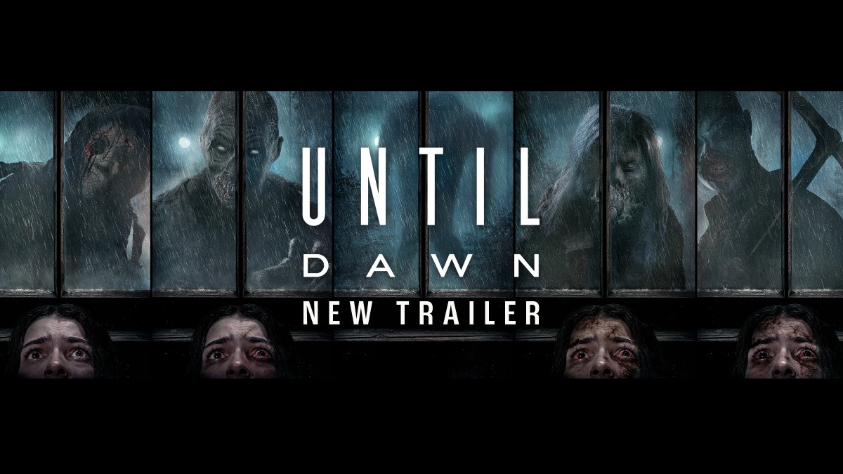 The new trailer for the live-action ‘UNTIL DAWN’ movie has been released. In theaters on April 25.